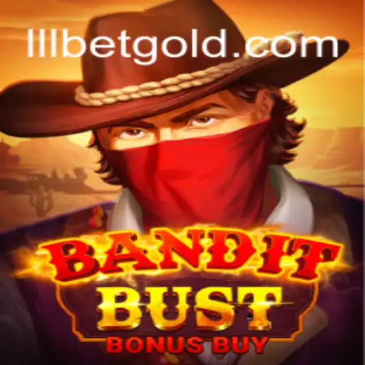 BanditBustBonusBuy: A Thrilling Gaming Experience at LLL.BET