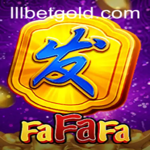 Unveiling the Thrills of FaFaFa on LLL.BET