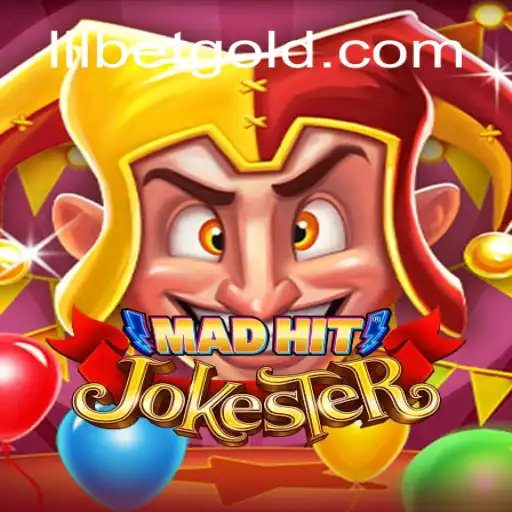 MadHitJokester: Unleashing Chaos and Laughter in the World of LLL.BET